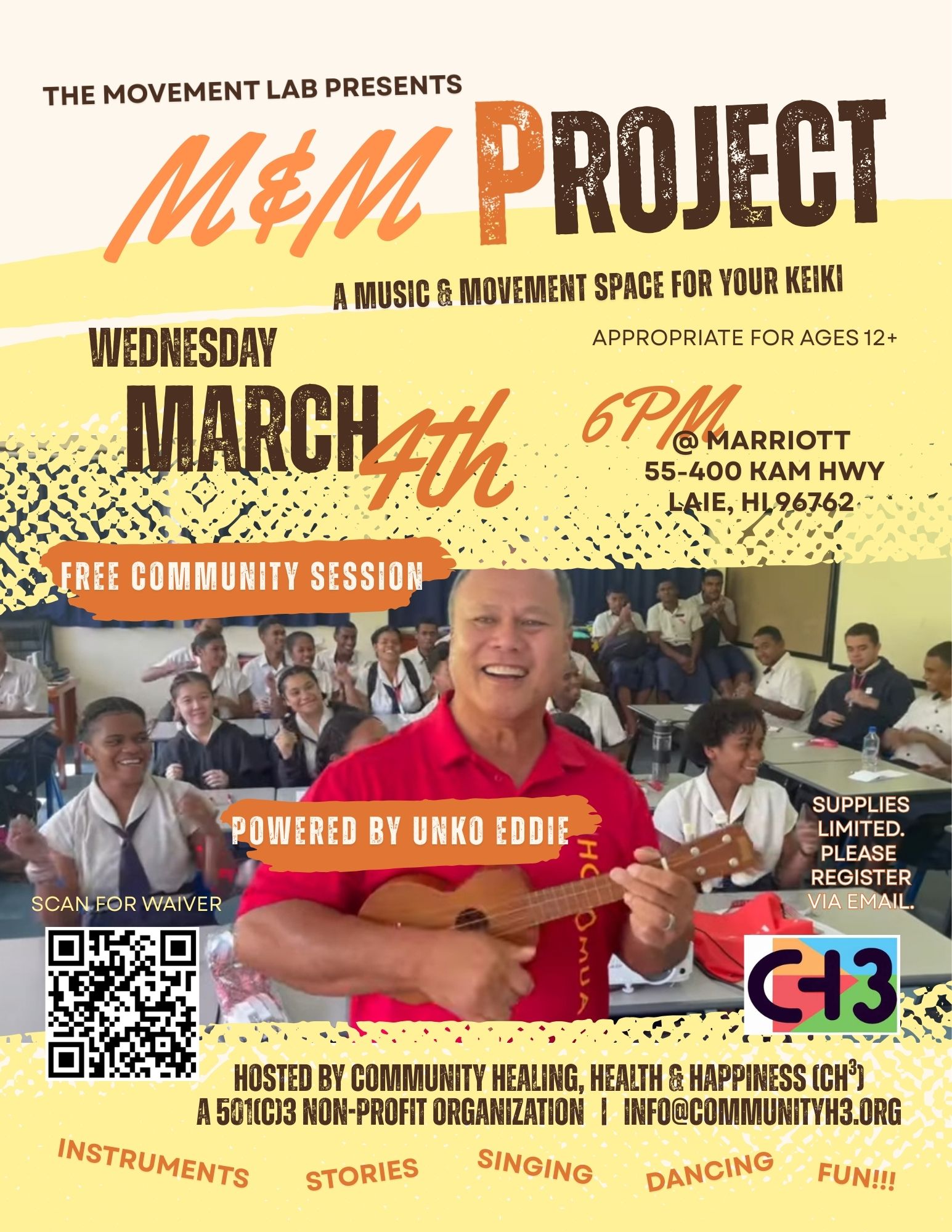 Historical CH³ flyer for a free M&M Project music and movement session with Unko Eddie at the Courtyard by Marriott Oʻahu North Shore in Lāʻie on March 4.