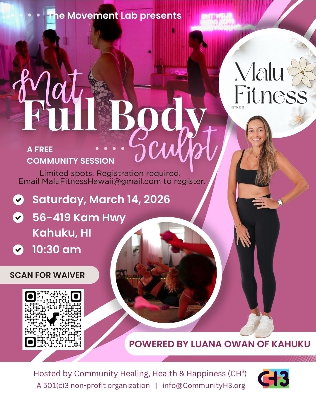 Historical CH³ flyer for a free Mat Full Body Sculpt community session led by Luana Owan in Kahuku on March 14, 2026.