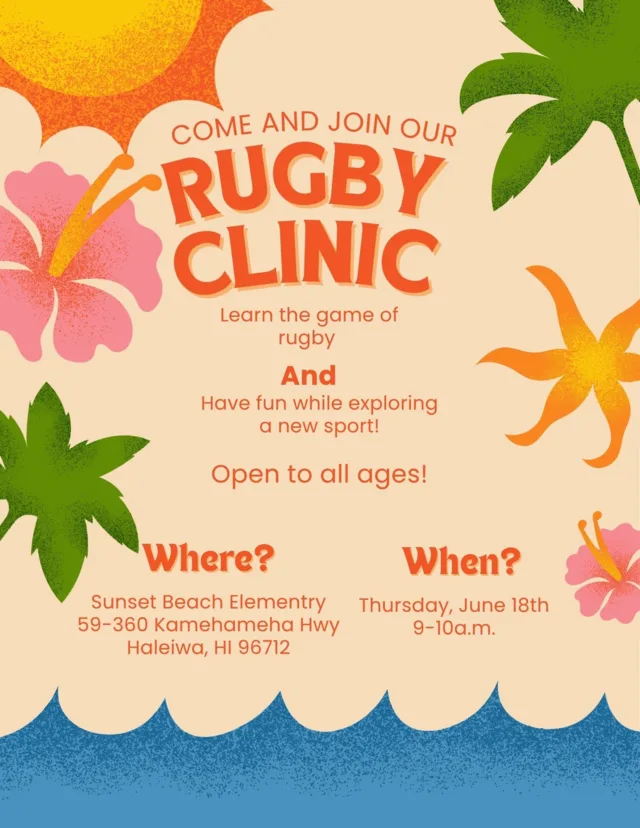 Rugby Clinic flyer with tropical illustrations, for Thursday, June 18, 2026, from 9:00 to 10:00 a.m. at Sunset Beach Elementary, open to all ages.