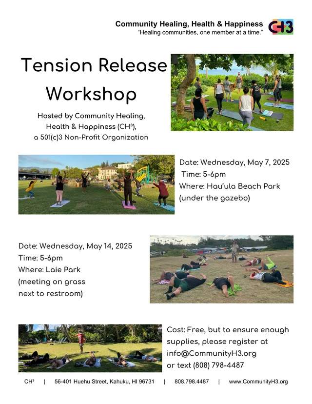 Past CH³ Tension Release Workshop flyer showing outdoor group sessions at Hauʻula Beach Park and Lāʻie Park in May 2025.